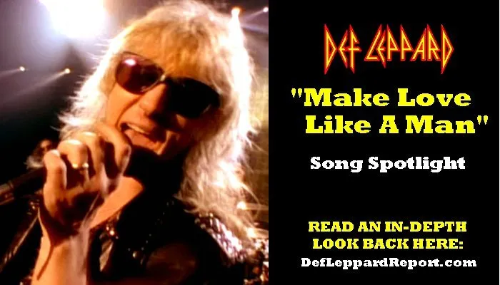 Def-Leppard-Make-Love-Like-A-Man | The Lep Report