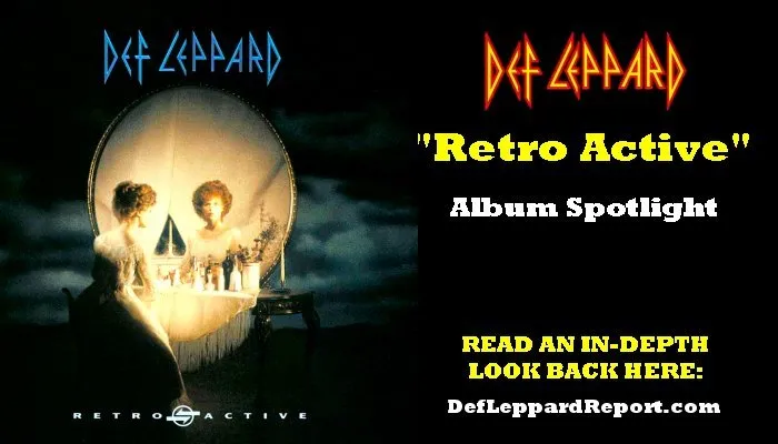 Def Leppard Retro Active album spotlight | The Lep Report