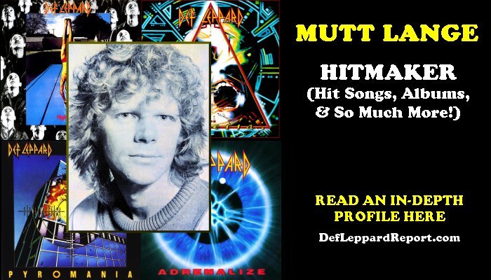 Mutt Lange: Def Leppard Hit Songs, Hit Albums