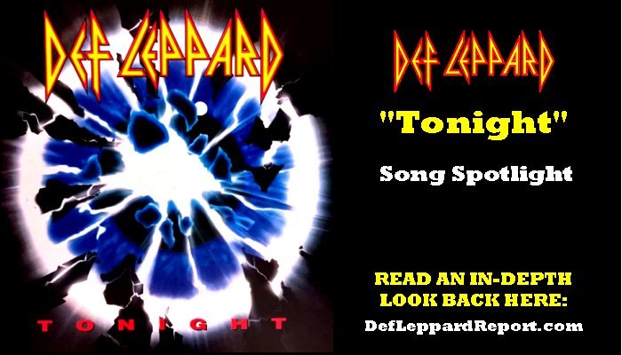 Def-Leppard-Tonight-Song-Spotlight | The Lep Report