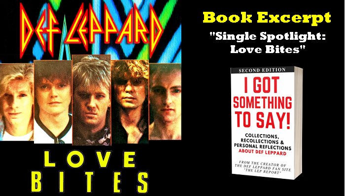 Def Leppard Love Bites I Got Something To Say Book Excerpt