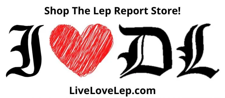 The Lep Report Store | LiveLoveLep.com | I Heart DL